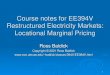 Course notes for EE394V Restructured Electricity Markets ...users.ece.utexas.edu/~baldick/classes/394V/History.pdf · Consistent with world-wide trend to harness competition in generation