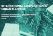INTERNATIONAL COOPERATION IN URBAN PLANNING · Participation, non-insitutional actors, conflicts and power relations Federica.Gatta@univ-grenoble-alpes.fr M2 INTERNATIONA COOPERATION
