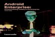 Android Enterprise: Accommodating mobility in the enterprise | … · 2020. 7. 10. · 10% 0% Android Windows iOS OS X Unknown Linux Others 20% 30% 40% 50% Operating System Market