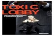 TOXIC LOBBY - DeWereldMorgen lobby.pdfUS government, which has aggressively sought to weaken this EU legislation “The lobbying and political pressure the EU executive body faced