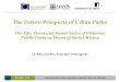 The Future Prospects of Urban Parks€¦ · • Two year research project,1 November 2015- 31 October 2017 • Combines history, criminology, sociology, law, cultural and urban studies