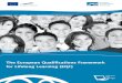 The European Qualifications Framework for Lifelong ... · in quality assurance in higher education 7 and the standards and guidelines for quality assurance in the European Higher