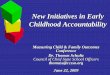 Early Childhood Accountability Systems - ECTA Centerectacenter.org/~pdfs/meetings/outcomes2009/schultz_new... · 2009. 7. 15. · State Fiscal Stabilization Fund - $39.5 B State Education