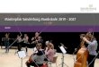 Masterplan Sønderborg Musikskole 2019 - 2027 Sta… · morgendagens samfund. Musikskolen vil med nærværende masterplan skabe sam-menhæng til de politikker i Sønderborg Kommune,