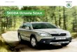 ŠKODA Octavia Scout - Škoda Crna Goraskoda-auto.me/shared/SiteCollectionDocuments/models/octavia/en/o… · ŠKODA AUTO contributes to the preservation of a clean environment and