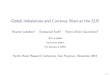 Global Imbalances and Currency Wars at the ZLB · Global Imbalances and Currency Wars at the ZLB Ricardo Caballero1 Emmanuel Farhi2 Pierre-Olivier Gourinchas3 1MIT & NBER 2Harvard
