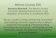 New Athens County EDC · 2016. 3. 31. · Athens County EDC Business Remixed, The Athens County ... – Provided major site selection efforts for over a year to assure company would