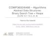 COMP3600/6466 –Algorithms · Binary Search Tree: Successor & Predecessor •Successor of a node :is the node with the smallest key greater than :.*./–that is, the node visited