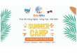 Trại Hè Công Nghệ - Sáng Tạo - Đổi Mớieduwin.edu.vn/files/assets/stick_summer_camp_2019.pdf · Trại hè 2 tuần là một bước chuẩn bị sẵn sàng cho tham