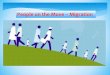 People on the Move -- Migration Junior Cert.pdf · Rebecca Yaravi& Rose Sam u el The Tobias Hollander Toni B. Hollander Werner M. Hollander The William Hollander Family Willy HOI