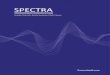 SPECTRA - Military Systems & Technology...RECORDING. SPECTRA. is designed for tactical or . strategic signals intelligence roles. SPECTRA. is a SIGINT collection system for fixed site