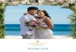 WEDDING GUIDE - Sunscape Resorts & Spasassets.sunscaperesorts.com/docs/wedding-guides/sucur-wedding-guide.pdfFor weddings booked within six months of the wedding date the wedding cannot