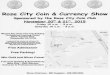 Rose City Coin Currency Show...Rose City Coin & Currency Show Sponsored by the Rose City Coin Club th st November 20 & 21 2015 Friday 10 a.m. - 5 p.m. Saturday 10 a.m. - 5 p.m. Michael