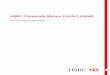 HSBC Corporate Money Funds Limited · 2020. 10. 7. · HSBC Corporate Money Funds Limited 2 Manager’s Report for the year ended April 30, 2018 Canadian Dollar Fund Market review