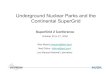 Underground Nuclear Parks and the Continental SuperGrid 2 Proceedings/7 Myers Nuclear SG2 Presentation Oct 18.pdf · Underground Nuclear Parks and the Continental SuperGrid SuperGrid