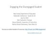 Engaging the Disengaged Student - state.nj.us · PDF file Engaging the Disengaged Student. New Jersey Department of Education. Statewide Conference: Equity for All. July 31, 2019