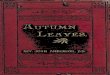Autumn Leaves. REY. JOHN ANDERSON, D.D. · AUTUMN LEAVES. 13 haunt of cripples and blind folk, who rather spoil the classic scene by their importunate clamours for a “ bawbee.”