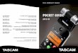 Tascam Pocketguide 2012-03 - Radikal Elektronik...DR-40 4-TrACk LInEAr PCM/MP3 rECorDEr • Portable, high-quality handheld recording • Compact size and easy operation • Uses a