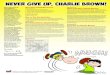 NEVER GIVE UP, CHARLIE BROWN! · tempted to give up. Activity 3 I Can Do It, Charlie Brown! Part 1: Ask your child to name someone they admire and could interview, and why they admire