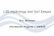 LID Hydrology and Soils Issues - California Coastal Commission · – Soil quality improvement (porosity) – Native and drought tolerant vegetation – Trees – Permeable pavement