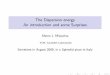 The Dispersion energy An introduction and some Surprises · Introduction Drude model Hellmann–Feynmann Theory & Concepts Extended Objects Surprises Credits Extras I This term describes