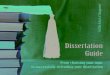Dissertation - emanuel.ro€¦ · - presentation and defense of dissertation paper The objectives of this Dissertation Guide are: - to improve the coordination and mentoring work