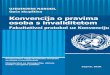 Konvencija o pravima osoba s invaliditetom · UJEDINJENI NARODI, Opća skupština za osobe s invaliditetom Povjerenstvo Vlade Republike Hrvatske Ministarstvo za demografiju, obitelj,