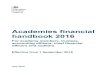 Academies Financial Handbook 2016 finalycatschools.co.uk/data/documents/financial-handbook.pdf · 2017. 6. 26. · Academies financial handbook 2016 For academy members, trustees,