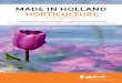 made in holland horticulture · Orchards, fields and other by-products of horticulture also make our environment greener. And that also makes us happier. But what if you are allergic