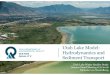 Utah Lake Model: Hydrodynamics and Sediment Transport · Hydrodynamics integrated into WASP are 1-D only Lateral mixing and circulation highly dependent on wind induced currents Sediment