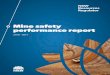 Mine safety performance report 2017€¦ · Three fatal mining accidents occurred during 2016-17 year in a coal mine, an underground metalliferous mine and an underground opal mine