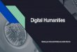 Digital Humanities presentation - The Next Stop · Le Digital Humanities promuovono la dimensione data driven, applicando all’estrazione e analisi di big e small data criteri interpretativi