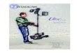 Tiffen Ultra Manual - steadicam-ops.comadvanced Steadicam®, the Ultra™. We are committed to excellence and innovation, and the Ultra is a system that can and will grow with you