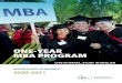 ONE-YEAR MBA PROGRAM · 2020. 4. 19. · This MBA is suitable for students who possess a strong academic background and are interested in investing in a particularly intensive degree