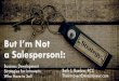 But I’m Not a Salesperson! · Dan Pink, “To Sell is Human” ... EMPATHIZE EDUCATE. Recommended Resources. Coaching, strategy sessions, virtual networking, book groups, podcasts,