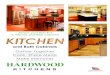 and Bath Cabinets · PDF file Hardwood Kitchens All Wood: Highest quality all plywood cabinets. Solid wood face frames and doors. Maple • Oak • Cherry Always your Best Buy in Kitchen