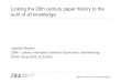 Linking the 20th century paper history to the sum of all …...2020/09/22  · ZBW is member of the Leibniz Association Linking the 20th century paper history to the sum of all knowledge