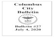 Columbus City Bulletin · 7/4/2020  · with Experience Columbus for marketing services to restore tourism and convention business and strengthen the image of the City of Columbus,