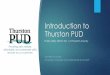 Introduction to Thurston PUD Meeting October 7 and 8...Introduction to Thurston PUD OCTOBER 7 & 8, 2020 BY GENERAL MANAGER JOHN WEIDENFELLER & PUD STAFF Public Utility District No