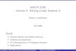 MATH 3795 Lecture 5. Solving Linear Systems 3 · MATH 3795 Lecture 5. Solving Linear Systems 3 Dmitriy Leykekhman Fall 2008 Goals I Positive de nite and de nite matrices. I Cholesky