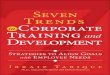 Seven Trends in Corporate Training and Development ...€¦ · Praise for Seven Trends in Corporate Training and Development “With his extensive background, knowledge, and experience