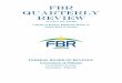 FBR Quarterly Reviewdownload1.fbr.gov.pk/Docs/20197315732421904-FBRQuarterly... · 2019. 7. 3. · The FY: 2008-09 was a difficult year for FBR, as the economy faced multi faceted