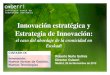Innovación estratéggyica y Estrategia de Innovación · Agenda: 1.‐El “nuevo” perfil de la demanda: cronicidad y multimorbilidad 2.‐Estrategia de Euskadi ante la cronicidad: