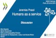 Jeremias Prassl Humans as a service · The platform economy is also heterogeneous Work on-demand via platforms. E.g. ride-hailing, delivery, accommodation. Online gig work (“crowdsourcing”)