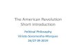 The American Revolution Short introduction...Oct 03, 2019  · orbium coelestium [Da Revolução dos Orbes Celestes] (1543). ARENDT, Hannah, On Revolution, New York, Viking Press,
