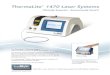 ThermaLite 1470 Laser Systems - ANGIO MEDICALangiomedical.com/pdf/Laser1470.pdf · Total Vein Multi-Specialty Laser Systems Total Vein Laser Systems for Vascular and Cutaneous Lesions