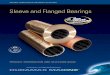 Sleeve and Flanged BearingsJohnson Cutless® Naval Brass Sleeve Bearings adapt equally well to strut and stern tube mounts, and are often used effectively as rudder-stock and pintle