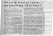 Mariiuana~&5 growing fastest · a alcohol and pep pills, an annual survey by the Ad~ diction Research Founda-tion of Ontario shows, The survey.re'leased this week. shows marijua-na