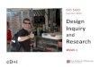 Summer 2016 Design Inquiry - Temple MIS · 2016. 5. 13. · new experiences and design innovave business strategies and models.” - Rotman School of Management ... to frame or formulate