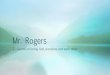 Mr. Rogers - Prince of Peace Catholic Church€¦ · Title: Mr. Rogers Author: Ronald Jozwiak Created Date: 3/25/2020 9:43:41 AM